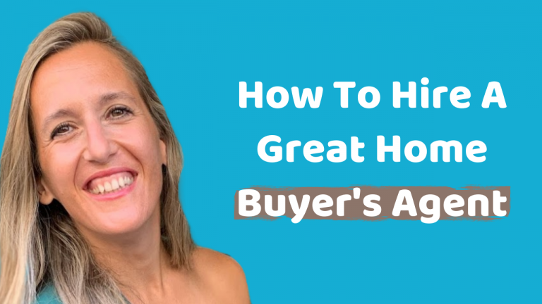 How To Hire A Great Home Buyers Agent